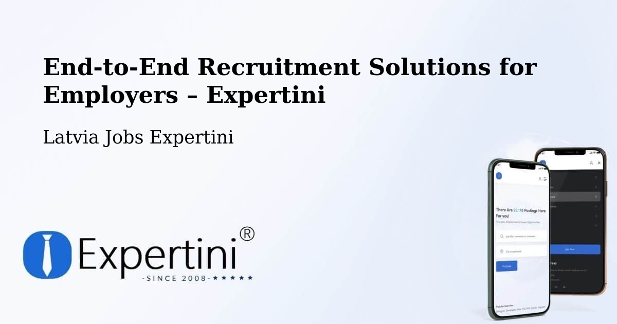 Recruitment Solutions for Employers – Latvia - Latvia Jobs Expertini