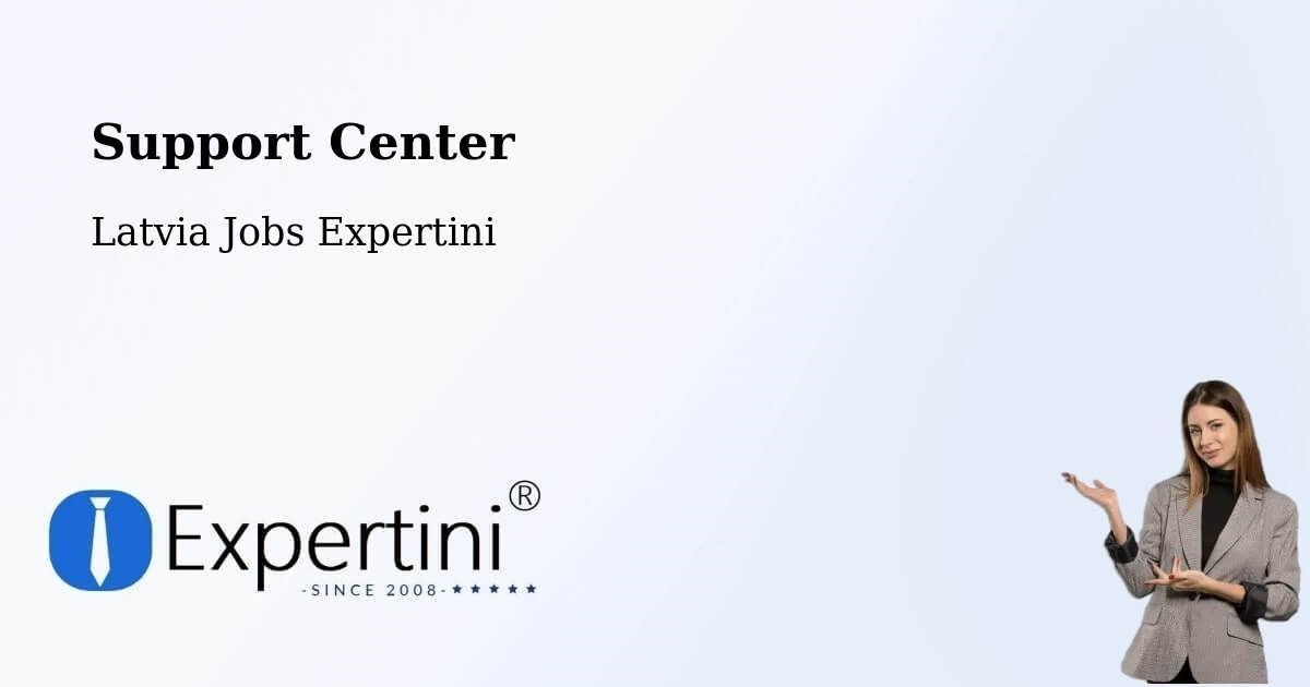Support Services – Latvia - Latvia Jobs Expertini
